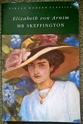 Mr. Skeffington: A Virago Modern Classic (Virago Modern Classics)